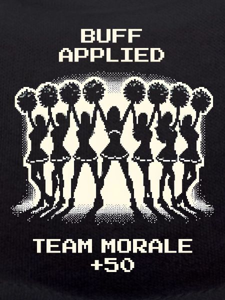 Team Morale +50 | Cheerleading