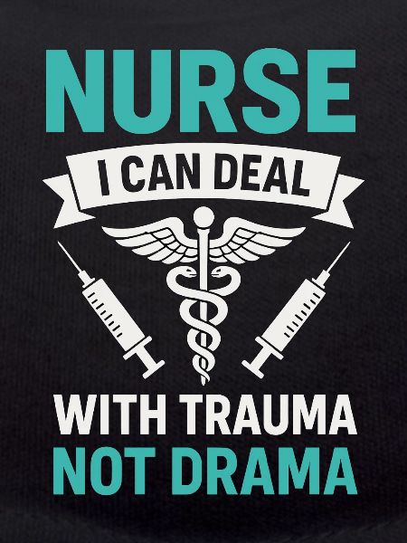 Nurse: Trauma instead of drama