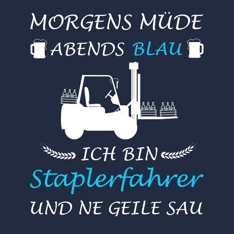 Staplerfahrer Stapler Lager Sprüche Logistik