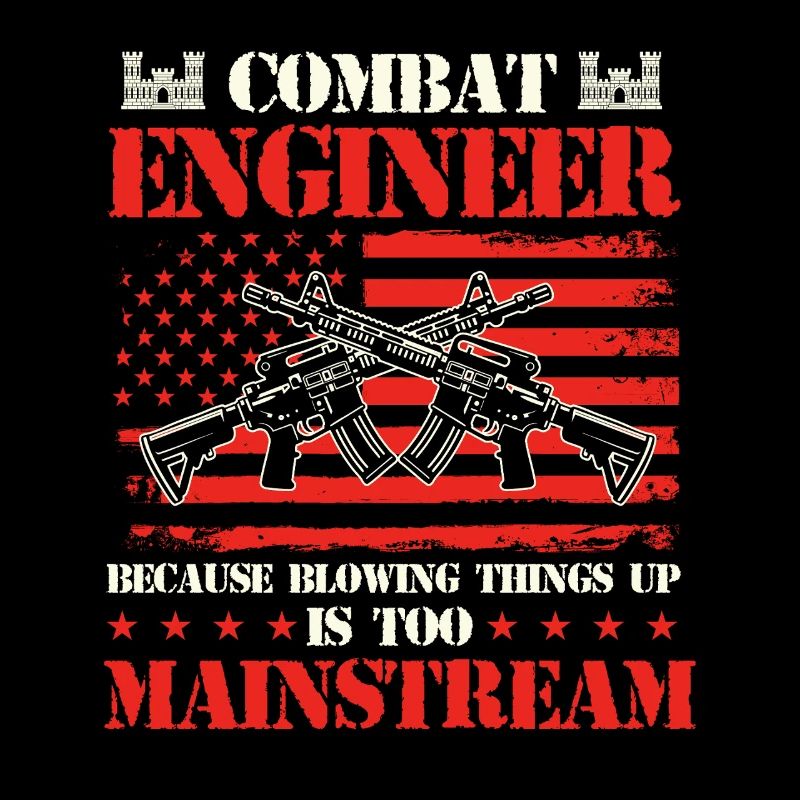 Combat Engineer Blowing Things Up Joke