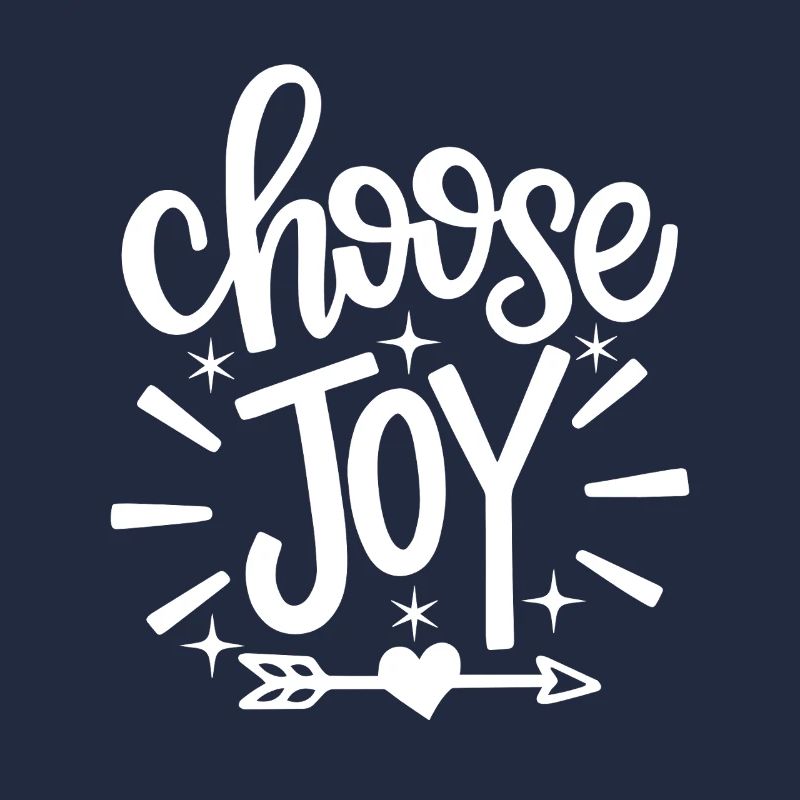 Choose Joy Inspirational
