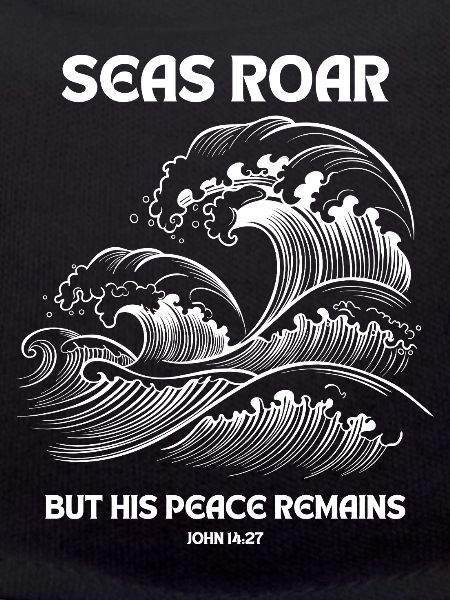 Seas Roar - John 14:27 Design