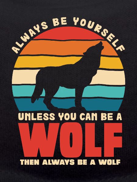 Wolf's Call: Always Be Yourself