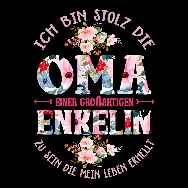 Bin Stolz Die Oma Einer Großartigen Enkelin