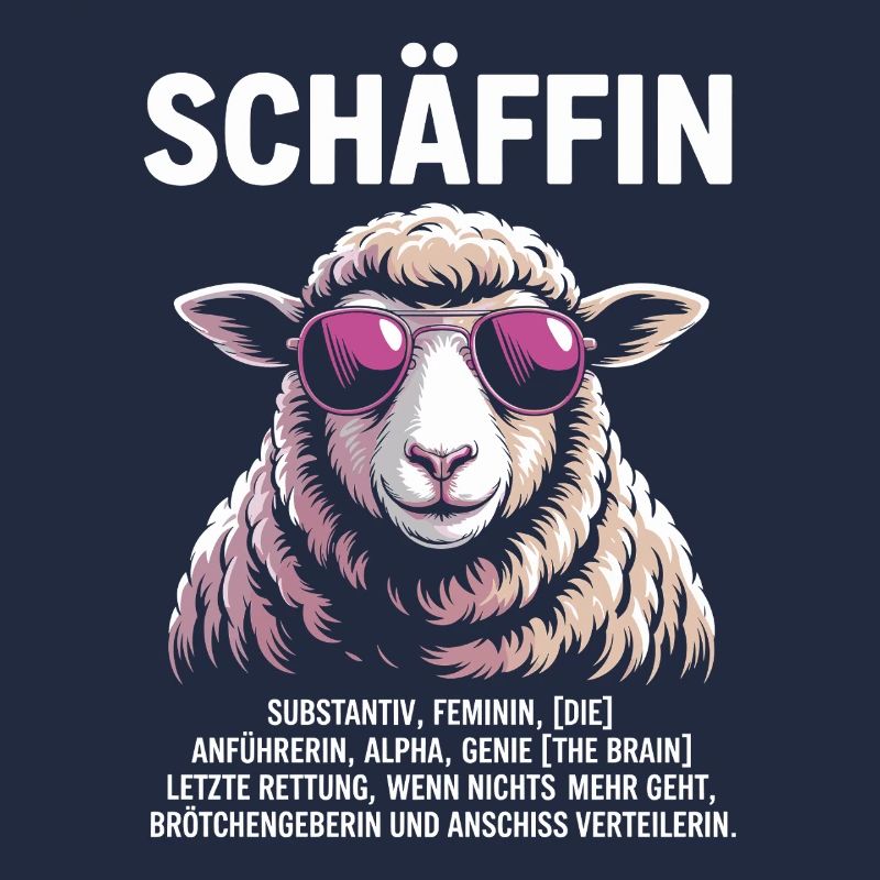 Schäffin Chefin Anführerin Alpha Genie
