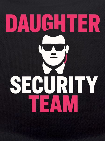 Daughter Security Team Father Protection