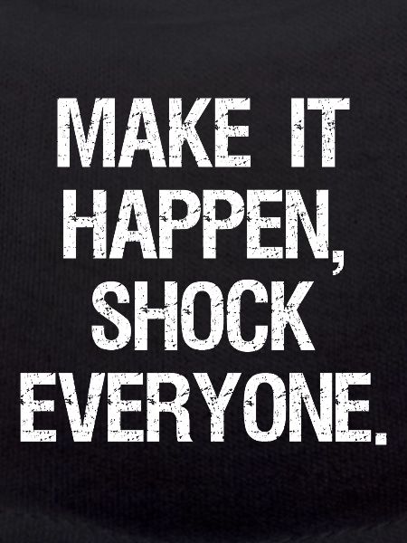 make it happen shock everyone