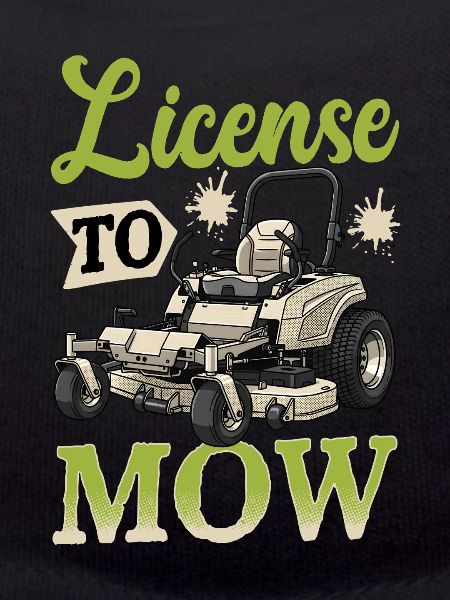 License To Mow