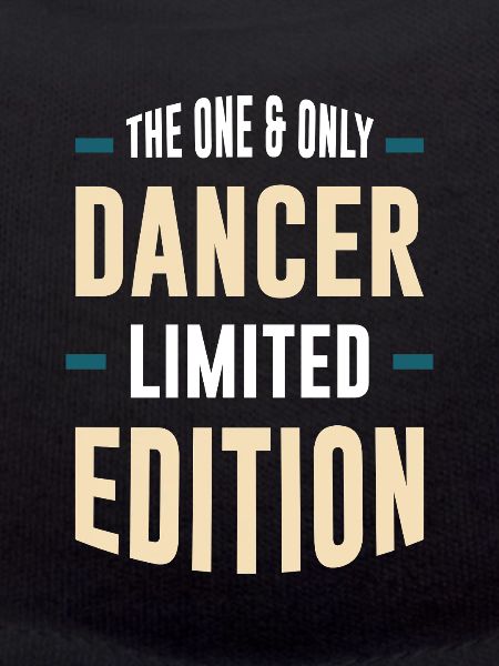 L’édition limitée One & Only Dancer