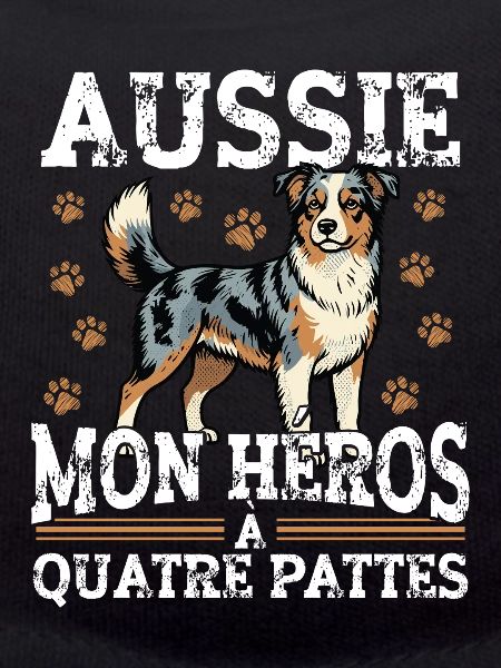 Aussie My Four-Legged Hero Dog