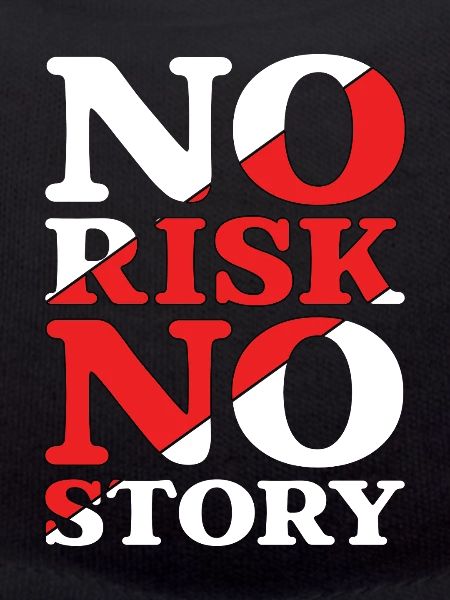 No Risk No Story