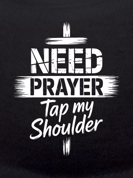 Need Prayer Tap My Shoulder