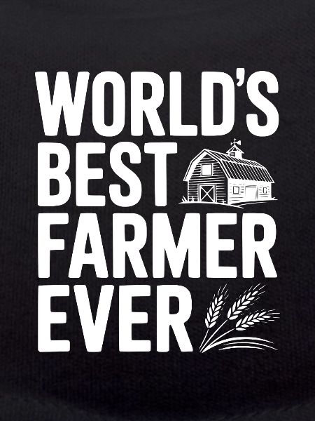 World’s Best Farmer Ever