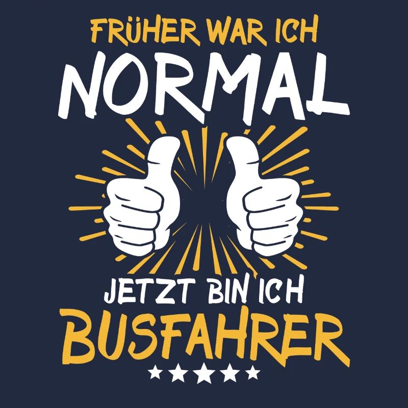 Busfahrer Spruch