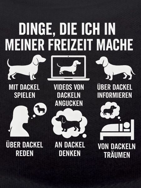 Funny Dachshund Leisure Hobby Sayings