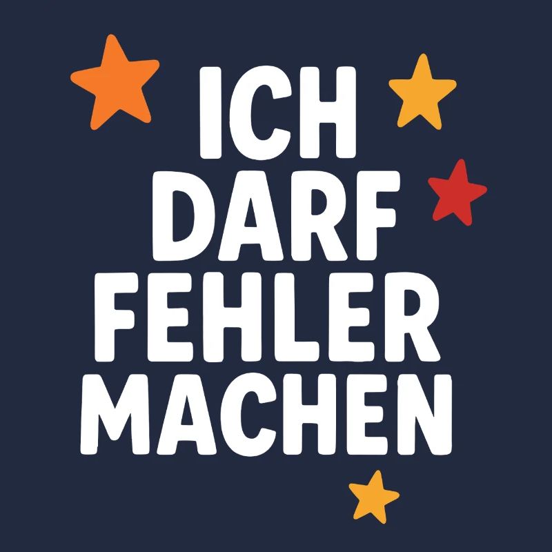 ich darf fehler machen, mut zum lernen