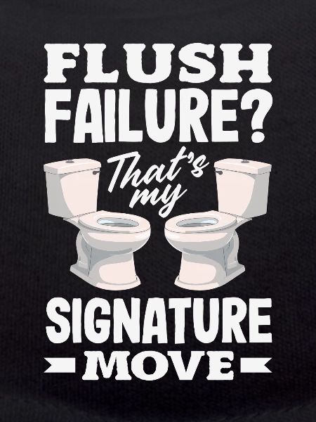 Toilet Clogging Master Funny