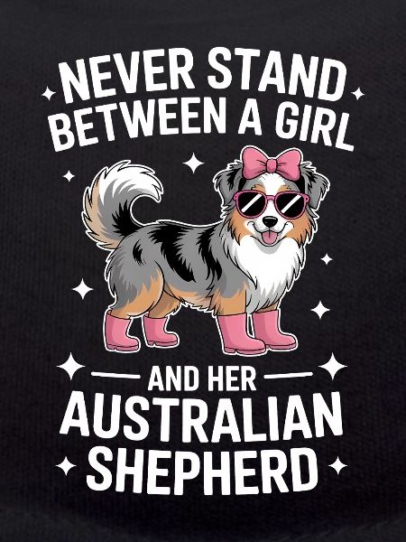 Australian Shepherd Saying Shepherd Gift