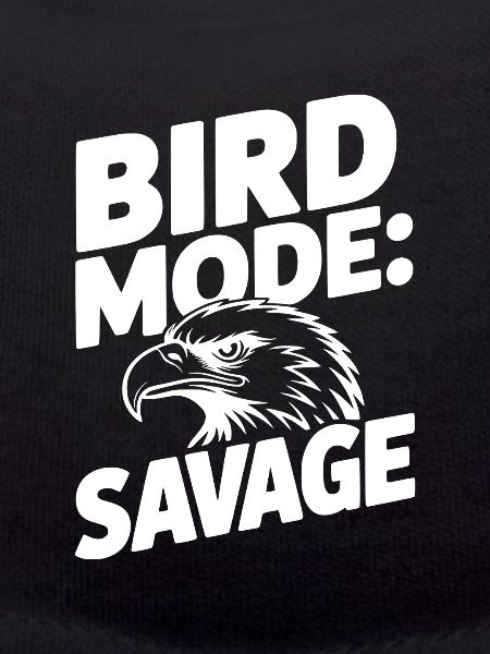 Bird Mode: Savage