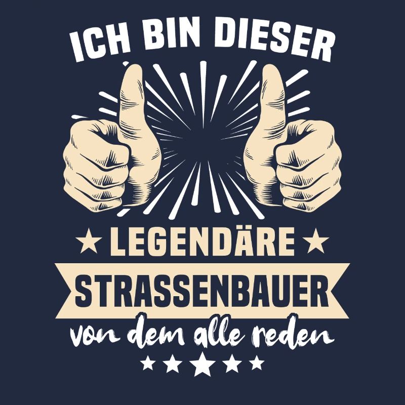 Strassenbauer Sprüche