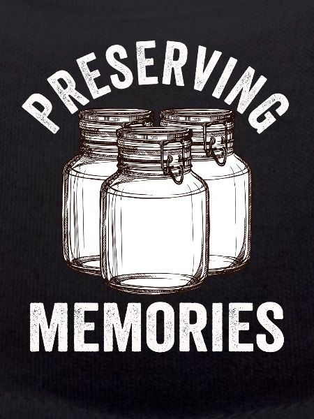 Canning Preserving Memories