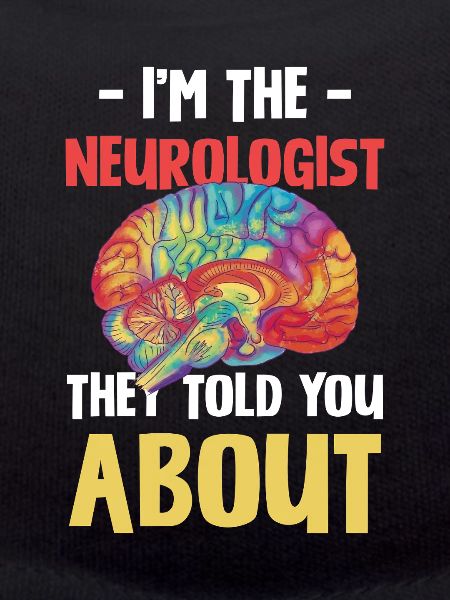 I am the neurologist
