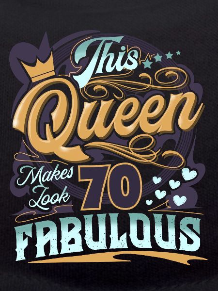 70th Birthday Queen
