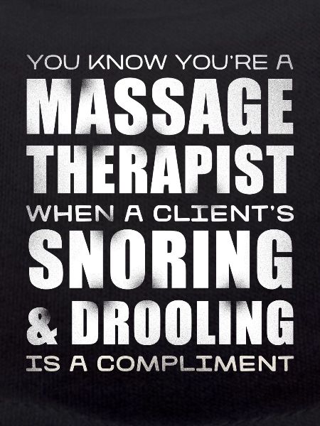 Massage Therapist Humor Saying