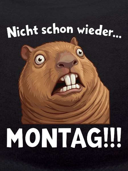 Capybara saying: Not Monday again!