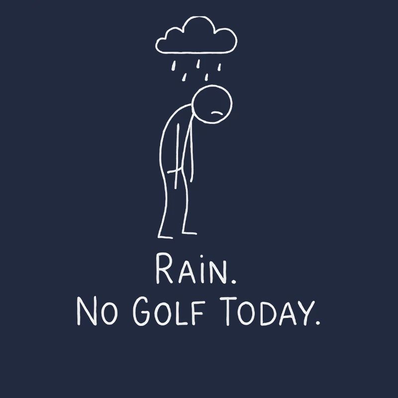 Rain No Golf Today Golfspieler Geschenkidee Golfer
