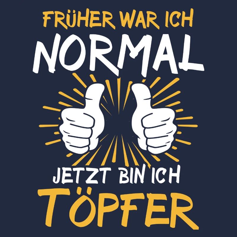 Töpfer Spruch