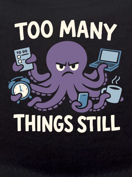 Funny Octopus Overstimulated