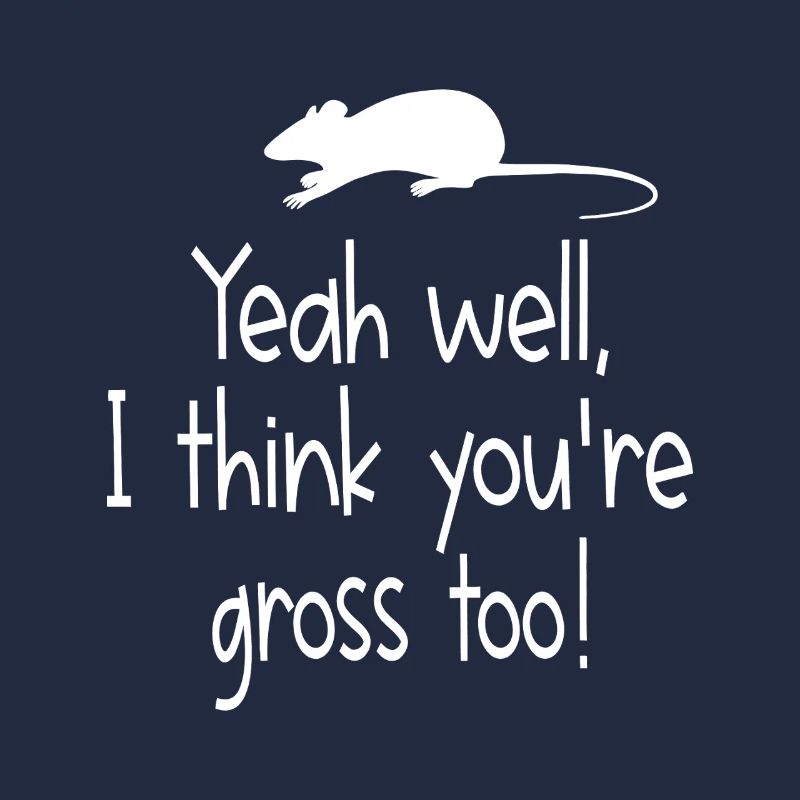 Gross Too Mouse-Zitat-Tee
