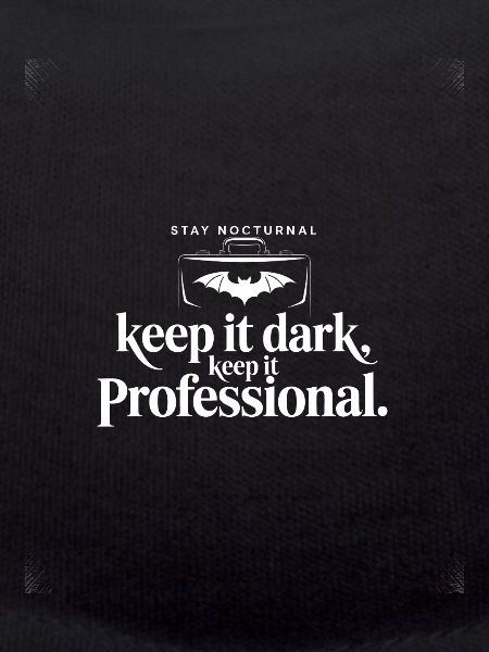 Nocturnal Professional Ethos