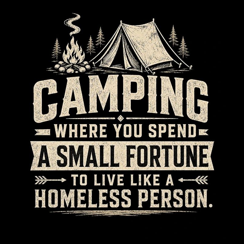 Camping Luxus-Spruch: Zeltpreis-Witz