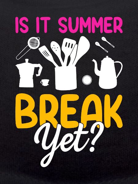 Summer break already? Kitchen motif