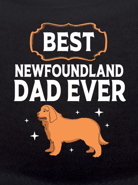 Newfoundland Dad Dad Father