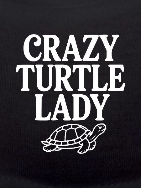 Crazy Turtle Lady