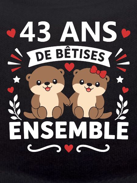 43 Ans De Bêtises Ensemble