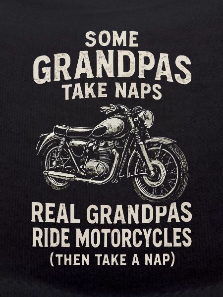Grandfather Motorcycle Sayings