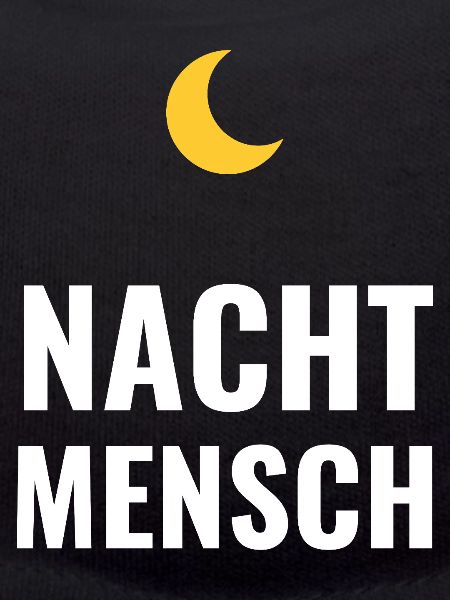 Nachtmensch – Schlichtes Statement