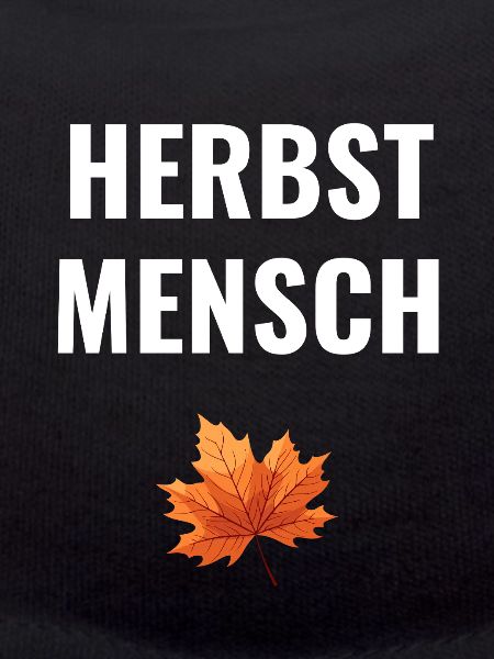 Herbstmensch – Schlichtes Statement