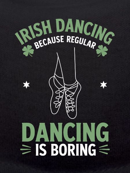 Irish Dance Irish Dancing Gift