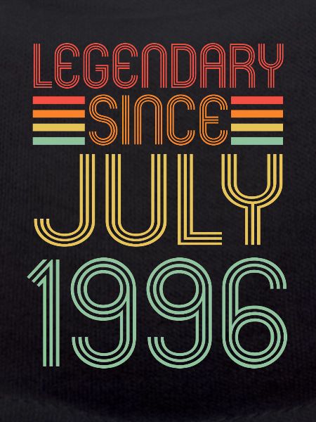 Legendary since July 1996, birthday