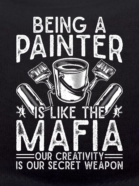 House Painter Hilarious Designs Unique Gifts