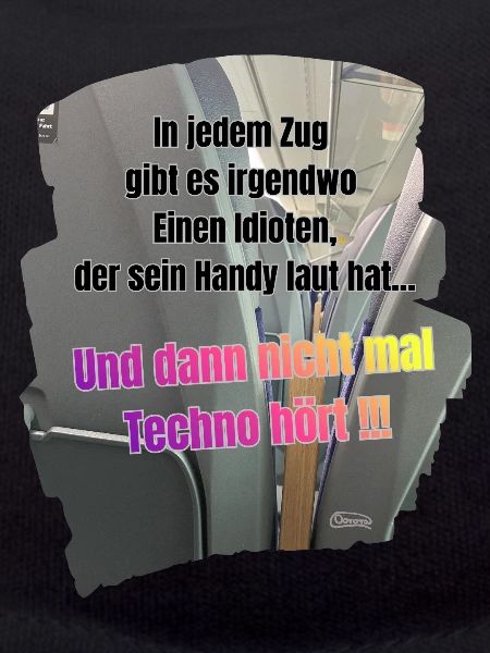 Lautes Handy im Zug Techno Meme