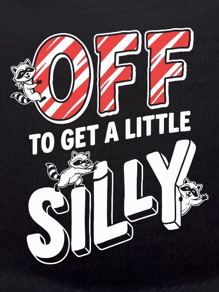 Off To Get A Little Silly