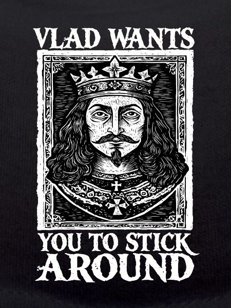 Vlad veut que tu restes