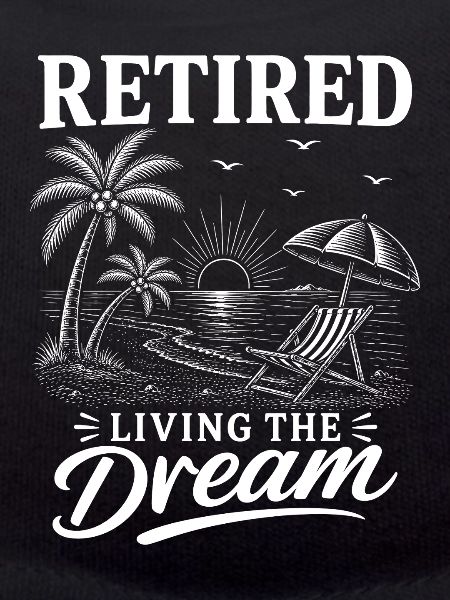 Retired Living The Dream
