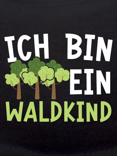 Ich Bin Ein Waldkind